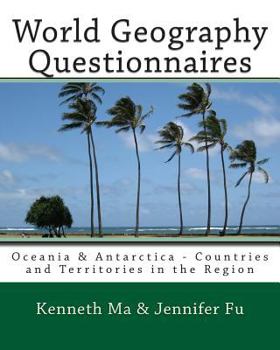 Paperback World Geography Questionnaires: Oceania & Antarctica - Countries and Territories in the Region Book