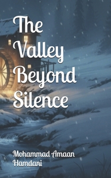 Paperback The Valley Beyond Silence Book