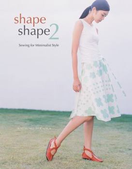 Paperback Shape Shape 2: Sewing for Minimalist Style Book