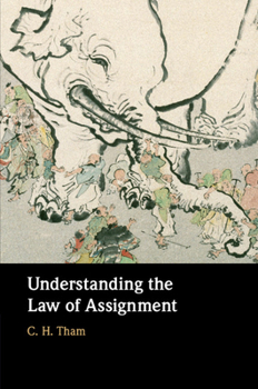 Paperback Understanding the Law of Assignment Book
