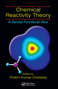 Paperback Chemical Reactivity Theory: A Density Functional View Book