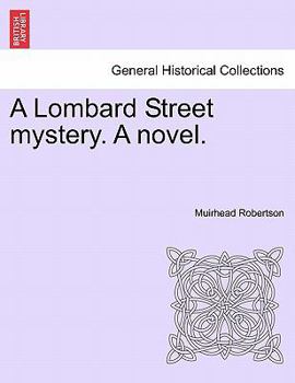 Paperback A Lombard Street Mystery. a Novel. Book