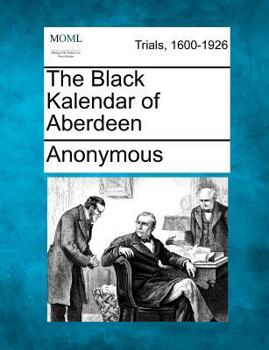The Black Kalendar of Aberdeen