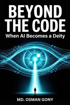 Beyond the Code: When AI Becomes a Deity