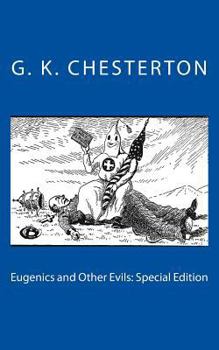 Paperback Eugenics and Other Evils: Special Edition Book