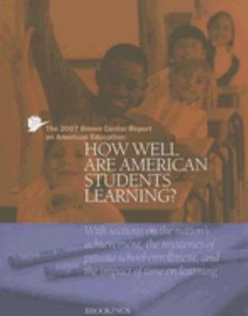 Paperback The Brown Center Report on American Education: How Well Are American Students Learning? Book