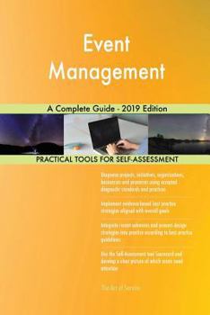Paperback Event Management A Complete Guide - 2019 Edition Book