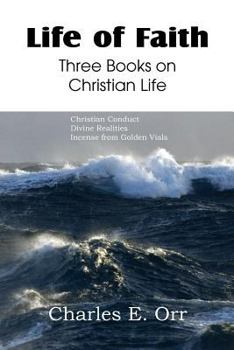 Paperback Life of Faith Three Books on Christian Life Book