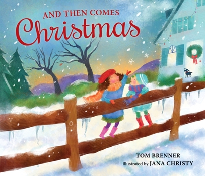 Hardcover And Then Comes Christmas Book