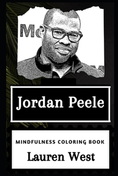 Paperback Jordan Peele Mindfulness Coloring Book
