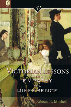 Hardcover Victorian Lessons in Empathy and Difference Book