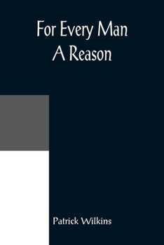 Paperback For Every Man A Reason Book