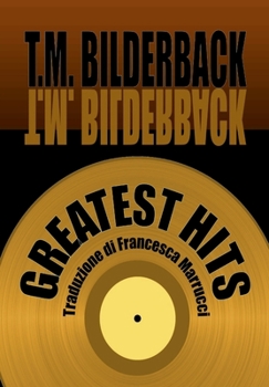 Hardcover Greatest Hits: Una Collezione di Racconti Brevi [Italian] Book