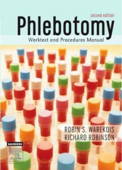 Hardcover Phlebotomy: Worktext and Procedures Manual Book