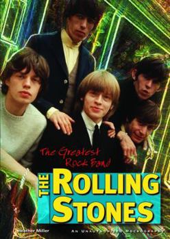 Library Binding The Rolling Stones: The Greatest Rock Band Book