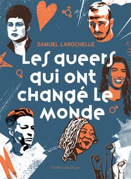 Paperback Les Queers Qui Ont Changé Le Monde [French] Book