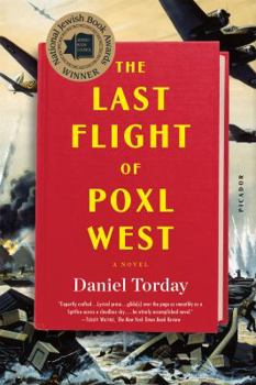 The Last Flight of Poxl West