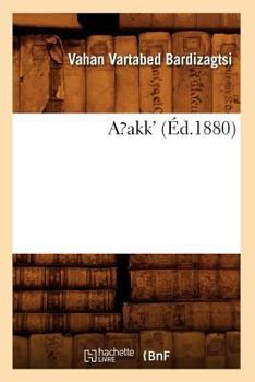 Paperback Arakk (Éd.1880) [French] Book