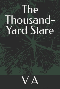 Paperback The Thousand-Yard Stare Book