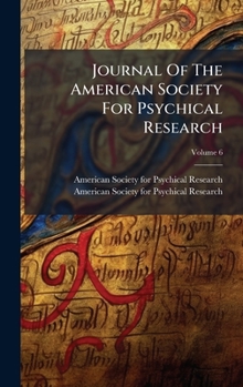 Journal Of The American Society For Psychical Research