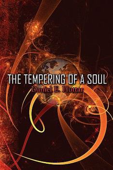 Paperback The Tempering of a Soul Book