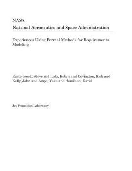 Paperback Experiences Using Formal Methods for Requirements Modeling Book