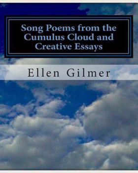 Paperback Song Poems from the Cumulus Cloud and Creative Essays Book