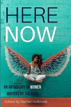 Paperback Here Now: An Anthology of Women Writers Book