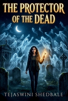 THE PROTECTOR OF THE DEAD