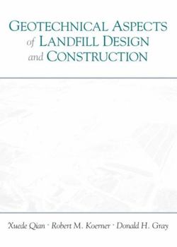 Paperback Geotechnical Aspects of Landfill Design and Construction Book