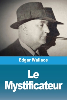 Paperback Le Mystificateur [French] Book