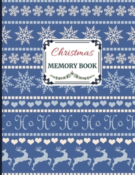 Paperback Christmas Memory Book: Cute Holiday Journal to Keep Stories and Pictures Book