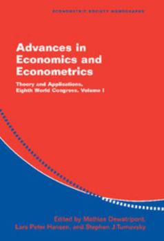 Hardcover Advances in Economics and Econometrics: Theory and Applications, Eighth World Congress Book