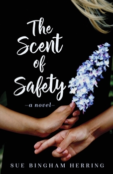 Paperback The Scent of Safety Book