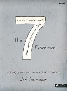 Hardcover The 7 Experiment - DVD Leader Kit: Staging Your Own Mutiny Against Excess Book