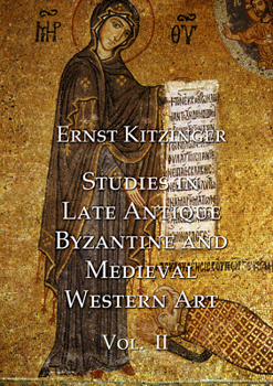 Paperback Studies in Late Antique, Byzantine and Medieval Western Art, Volume 2: Studies in Medieval Western Art and the Art of Norman Sicily Book