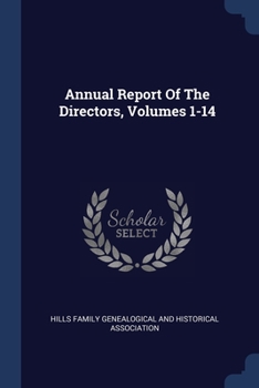 Paperback Annual Report Of The Directors, Volumes 1-14 Book