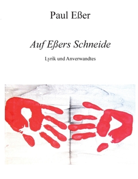 Paperback Auf Eßers Schneide: Lyrik und Anverwandtes [German] Book