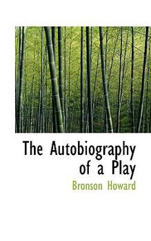 Paperback The Autobiography of a Play Book