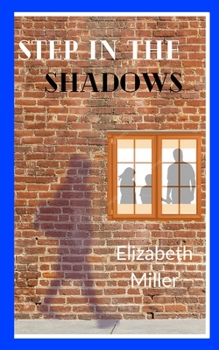 Paperback Step in the Shadows Book