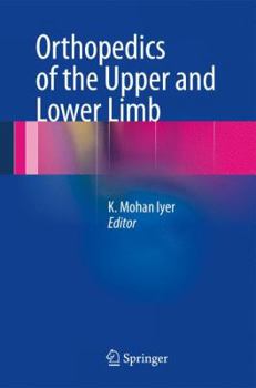 Hardcover Orthopedics of the Upper and Lower Limb Book