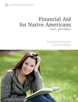 Paperback Financial Aid for Native Americans: 2017-19 Edition Book