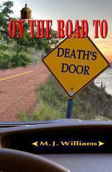 Paperback On the Road to Death's Door Book