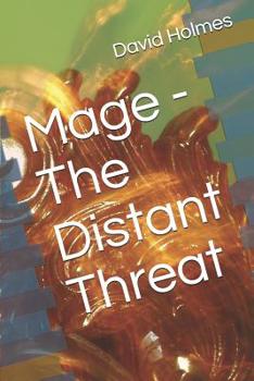 Paperback Mage - The Distant Threat Book