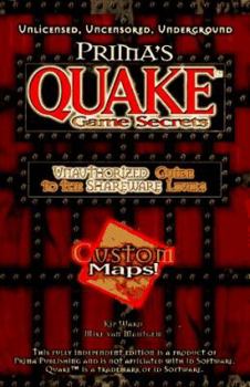 Paperback Quake Game Secrets: Unauthorized Guide to the Shareware Levels Book