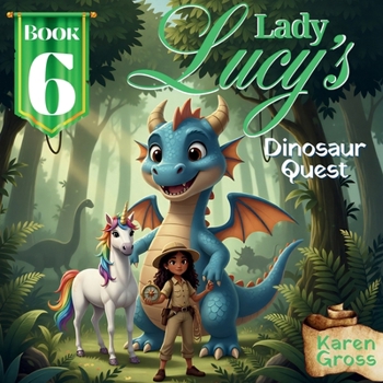 Paperback Lady Lucy's Dinosaur Quest Book