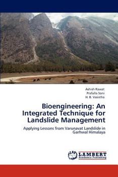 Paperback Bioengineering: An Integrated Technique for Landslide Management Book
