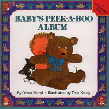 Hardcover Baby's Peek-a-Boo Album (A Lift-The-Flap Book) Book