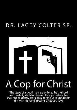 Paperback A Cop for Christ Book