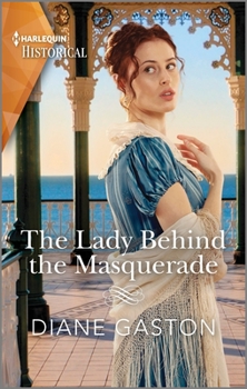 Mass Market Paperback The Lady Behind the Masquerade Book
